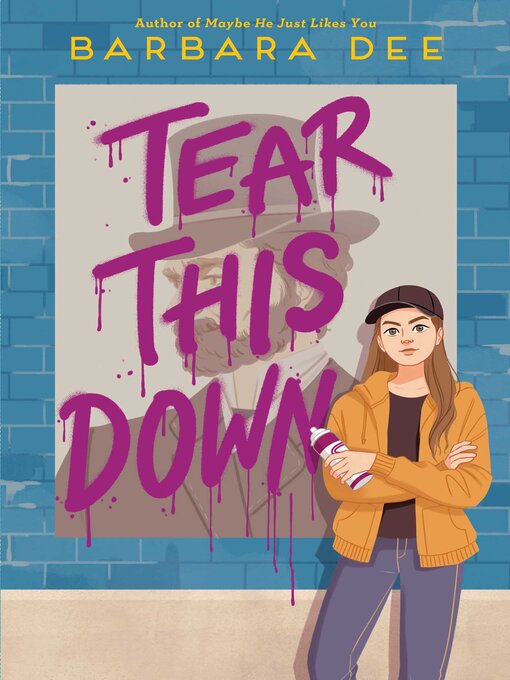 Title details for Tear This Down by Barbara Dee - Wait list